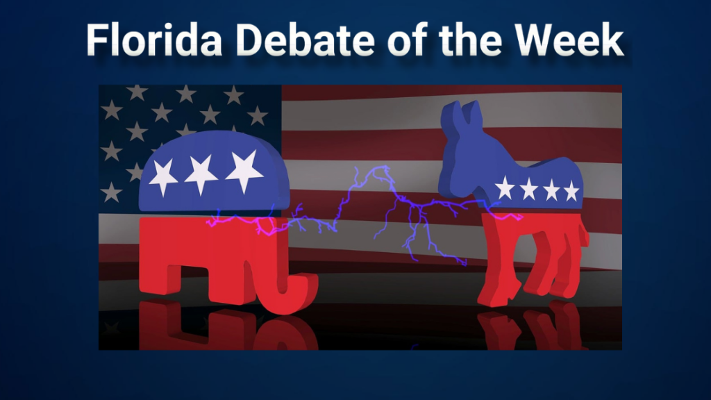 Florida Debate of the Week